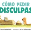 COMO PEDIR DISCULPAS [CARTONE]