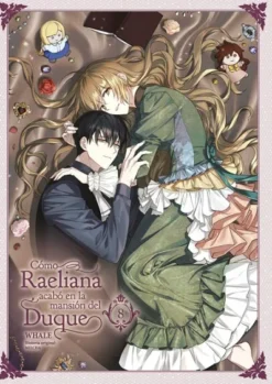 COMO RAELIANA ACABO EN LA MANSION DEL DUQUE Nº08 [RUSTICA]