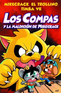 COMPAS Y LA MALDICION DE MIKECRACK, LOS Nº04 [CARTONE]