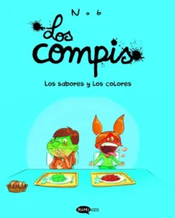 COMPIS, LOS VOL.2: LOS SABORES Y LOS COLORES [RUSTICA]