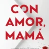 CON AMOR MAMA [RUSTICA]