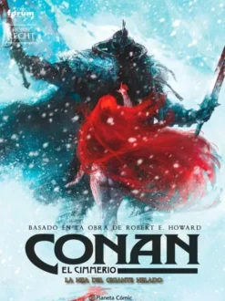 CONAN EL CIMMERIO Nº04: LA HIJA DEL GIGANTE HELADO [CARTONE]