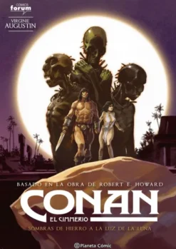 CONAN EL CIMMERIO Nº06: SOMBRAS DE HIERRO A LA LUZ DE LA LUNA [CARTONE]