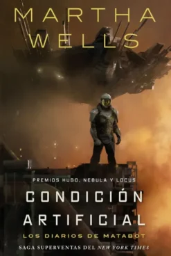 CONDICION ARTIFICIAL (LOS DIARIOS DE MATABOT 2) [CARTONE]