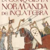 CONQUISTA NORMANDA DE INGLATERRA, LA [RUSTICA]