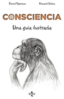 CONSCIENCIA: UNA GUIA ILUSTRADA [RUSTICA]