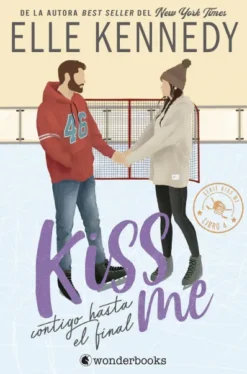 CONTIGO HASTA EL FINAL (OFF CAMPUS / #KISS ME 4) [RUSTICA]