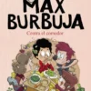 CONTRA EL COMEDOR (MAX BURBUJA 4) [RUSTICA]