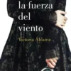 CONTRA LA FUERZA DEL VIENTO (DREAMING SPIRES 2) [RUSTICA]