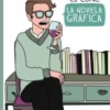 COOLTURETA: LA NOVELA GRAFICA [RUSTICA]