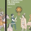 CORAZON DE PIEDRA VERDE, EL (PARTE 2) [BOLSILLO]
