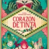 CORAZON DE TINTA (MUNDO DE TINTA 1) [BOLSILLO]