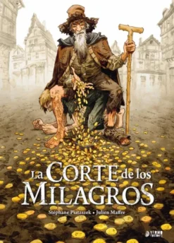CORTE DE LOS MILAGROS, LA [CARTONE]