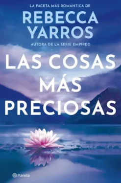 COSAS MAS PRECIOSAS, LAS [RUSTICA]