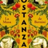 COSTANZA: LA MUSA DE BERNINI [RUSTICA]