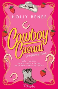 COWBOY CASUAL(CALLOWAY RANCH 1) [RUSTICA]