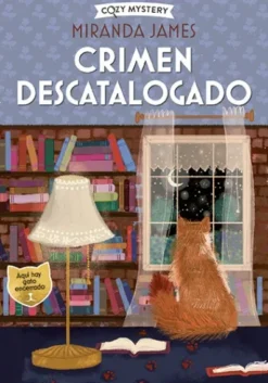CRIMEN DESCATALOGADO (SERIE FELINOS 1) (COZY MYSTERY) [RUSTICA]