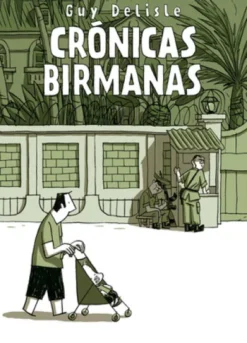 CRONICAS BIRMANAS [RUSTICA]