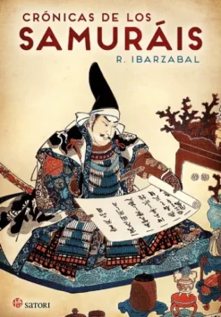 CRONICAS DE LOS SAMURAIS [RUSTICA]