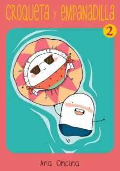 CROQUETA Y EMPANADILLA VOL.2 [RUSTICA]