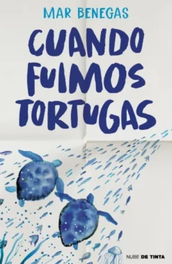CUANDO FUIMOS TORTUGAS [CARTONE]