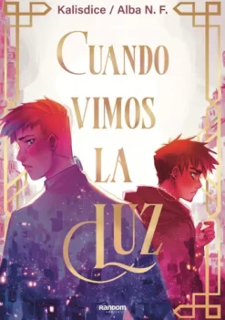 CUANDO VIMOS LA LUZ [RUSTICA]