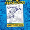 CUATRO FANTASTICOS: 60 AÑOS EXPLORANDO EL UNIVERSO MARVEL [CARTONE]