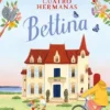 CUATRO HERMANAS: BETTINA [CARTONE]