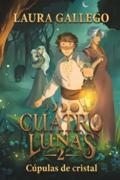 CUATRO LUNAS Nº02: CUPULAS DE CRISTAL [RUSTICA]