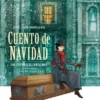 CUENTO DE NAVIDAD: UNA HISTORIA DE FANTASMAS [CARTONE]