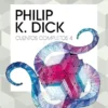 CUENTOS COMPLETOS 4 (PHILIP K. DICK) [RUSTICA]