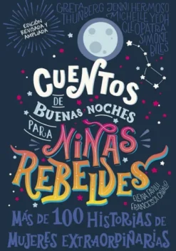 CUENTOS DE BUENAS NOCHES PARA NIÑAS REBELDES Nº01 [CARTONE]
