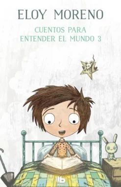 CUENTOS PARA ENTENDER EL MUNDO 3 [RUSTICA]