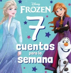 7 CUENTOS PARA LA SEMANA: FROZEN [RUSTICA]