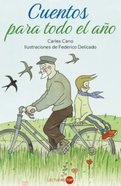 CUENTOS PARA TODO EL AÑO (LECTURAS TOP) [RUSTICA]