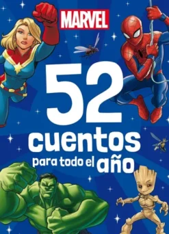 52 CUENTOS PARA TODO EL AÑO: MARVEL[RUSTICA]