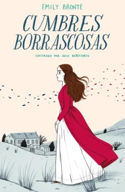 CUMBRES BORRASCOSAS (COLECCION ALFAGUARA CLASICOS) [CARTONE]