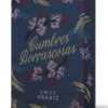 CUMBRES BORRASCOSAS (EDICION ESPECIAL CON CANTOS TINTADOS) [CARTONE]