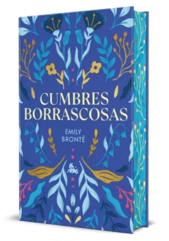 CUMBRES BORRASCOSAS (EDICION LIMITADA CON CANTOS DECORADOS) [CARTONE]