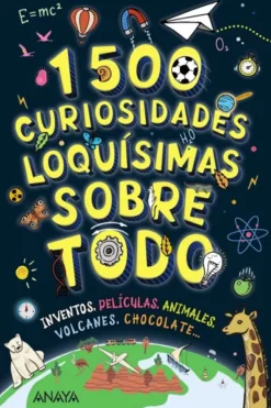 1500 CURIOSIDADES LOQUISIMAS SOBRE TODO [RUSTICA]