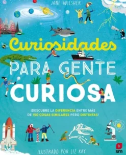 CURIOSIDADES PARA GENTE CURIOSA [CARTONE]