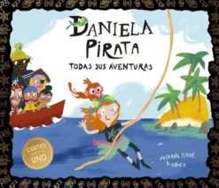 DANIELA PIRATA: TODAS SUS AVENTURAS [CARTONE]