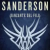 DANZANTE DEL FILO (EL ARCHIVO DE LAS TROMENTAS) [CARTONE]