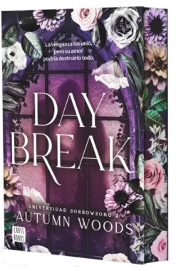 DAYBREAK (UNIVERSIDAD SORROWSONG 2) (ED. ESPECIAL CANTOS PINTADOS) [RUSTICA]