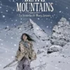 DEATH MOUNTAINS: LA HISTORIA DE MARY GRAVES [CARTONE]