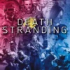 DEATH STRANDING VOL.2 [RUSTICA]
