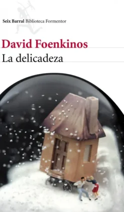 DELICADEZA, LA [RUSTICA]