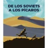 DE LOS SOVIETS A LOS PICAROS [RUSTICA]