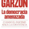 DEMOCRACIA AMENAZADA, LA [RUSTICA]