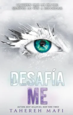 DESAFIAME (SHATTER ME 5) [RUSTICA]